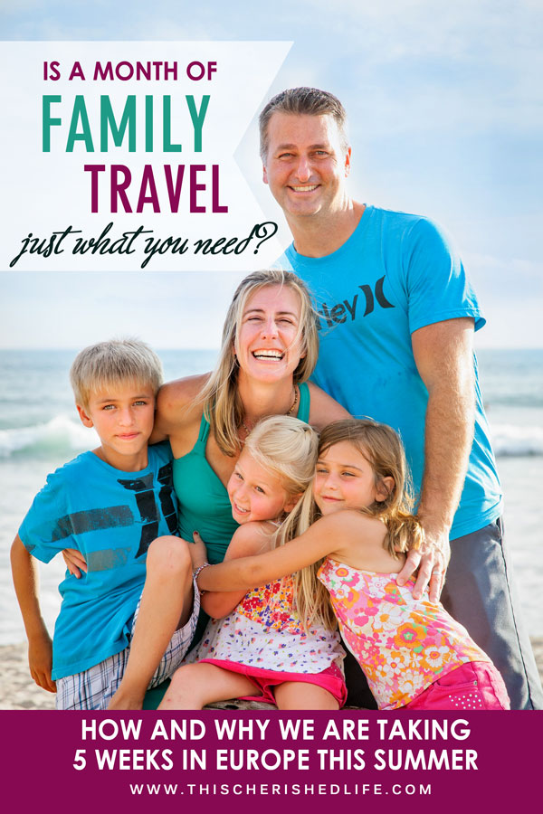 Travel is good for the soul: Our family is headed on a ...